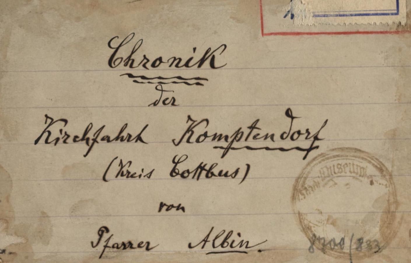 Pfarrer Christian Albin und seine "Chronik der Kirchfahrt Komptendorf"